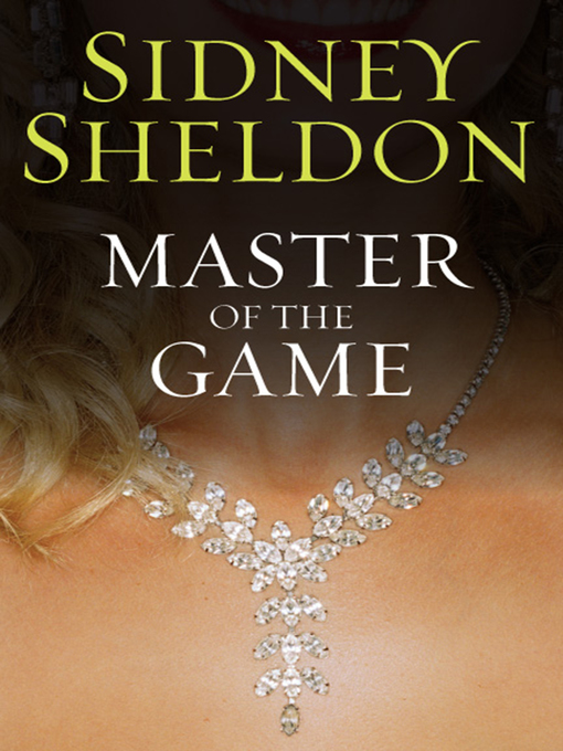 Sidney Sheldon创作的Master of the Game作品的详细信息 - 可供借阅